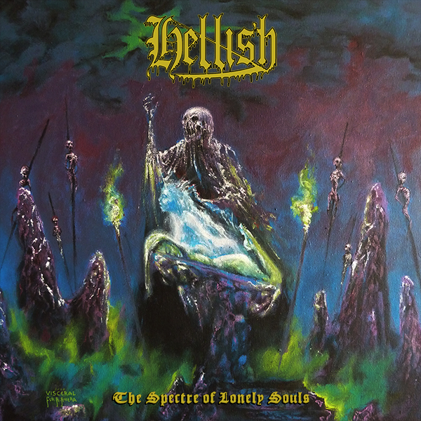 Hellish - The Spectre Of Lonely Souls CD - Click Image to Close